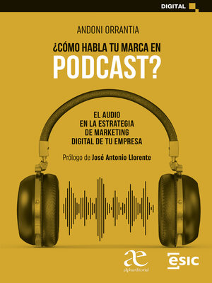 cover image of ¿Cómo habla tu marca en podcast?